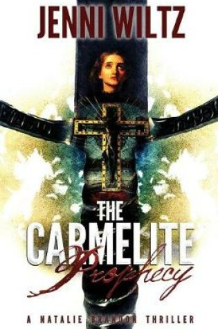 Cover of The Carmelite Prophecy