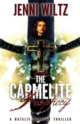 Book cover for The Carmelite Prophecy