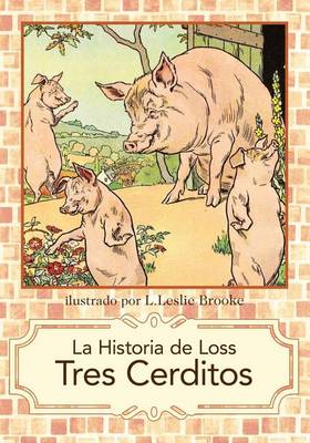 Book cover for La Historia de Los Tres Cerditos