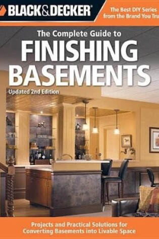 Cover of Black & Decker the Complete Guide to Finishing Basements