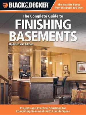 Book cover for Black & Decker the Complete Guide to Finishing Basements