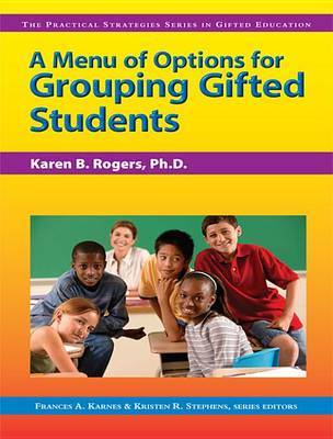 Book cover for A Menu of Options for Grouping Gifted Students