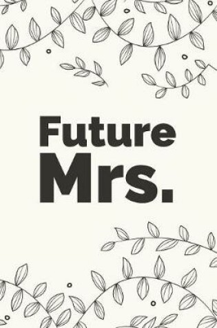 Cover of Future Mrs.