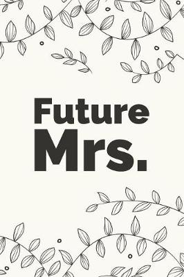 Book cover for Future Mrs.