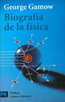 Biografia de La Fisica by George Gamow