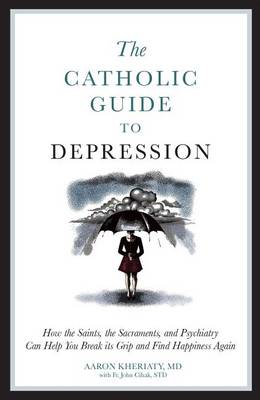 Book cover for The Catholic Guide to Depression