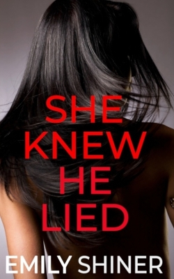 Book cover for She Knew He Lied