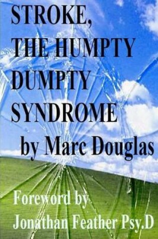 Cover of Stroke, the Humpty Dumpty Syndrome