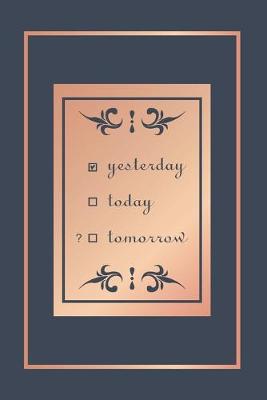 Book cover for Yesterday today tomorrow