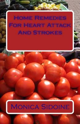Book cover for Home Remedies for Heart Attack and Strokes