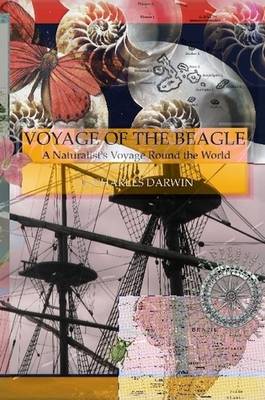 Book cover for Voyage of the Beagle, A Naturalist's Voyage Round the World