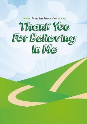 Book cover for Thank You For Believing In Me
