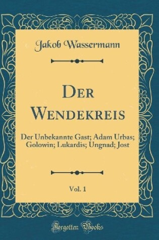 Cover of Der Wendekreis, Vol. 1