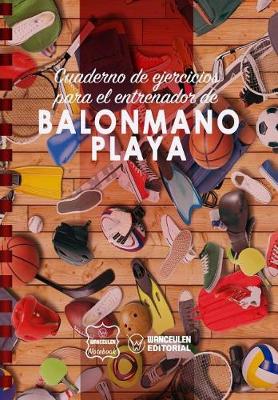 Book cover for Cuaderno de Ejercicios para el Entrenador de Balonmano Playa