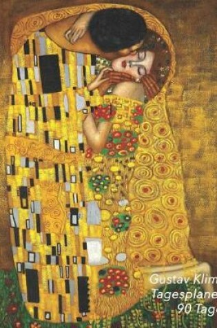 Cover of Gustav Klimt Tagesplaner 90 Tage