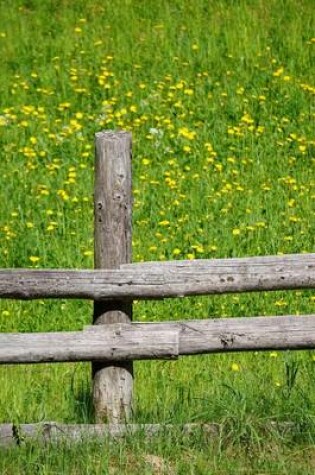 Cover of Rustic Wooden Fence and Yellow Flowers Journal