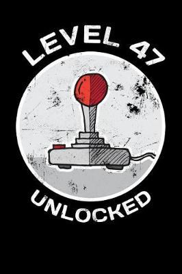 Book cover for Level 47 Unlocked