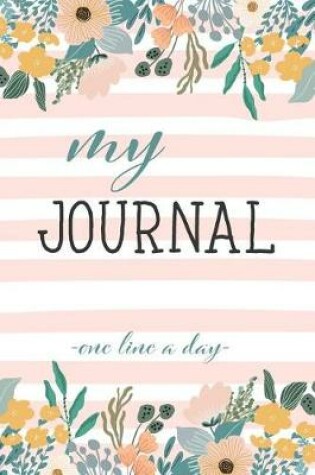 Cover of My Journal One Line a Day