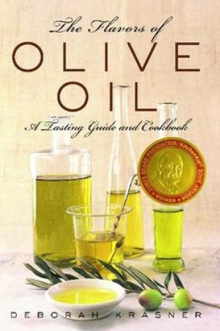 Cover of The Flavors of Olive Oil