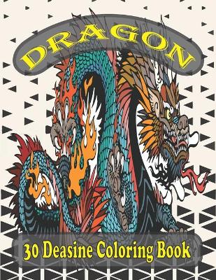 Book cover for dragon 30 deasine coloring book