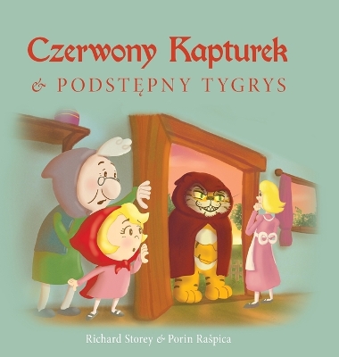Book cover for Czerwony Kapturek i podstępny Tygrys
