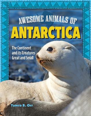 Book cover for Awesome Animals of Antarctica