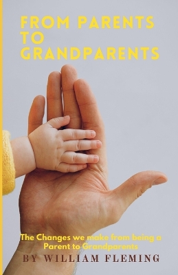 Book cover for From Parent to Grandparent