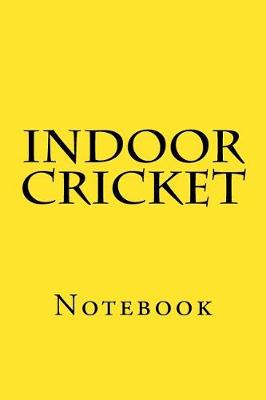 Book cover for Indoor Cricket