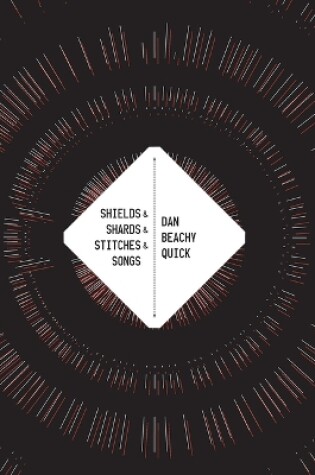 Cover of Shields & Shards & Stitches & Songs