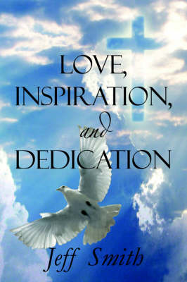 Book cover for Love, Inspiration, and Dedication