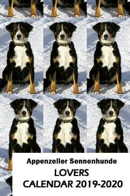 Book cover for Appenzeller Sennenhunde Lovers Calendar 2019-2020