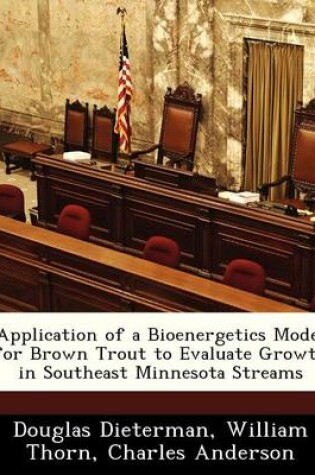 Cover of Application of a Bioenergetics Model for Brown Trout to Evaluate Growth in Southeast Minnesota Streams