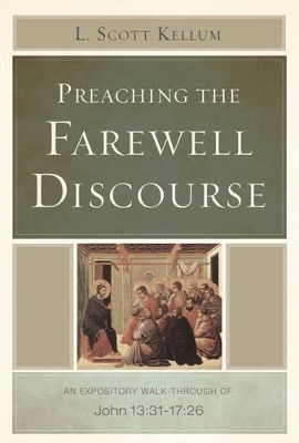 Book cover for Preaching the Farewell Discourse