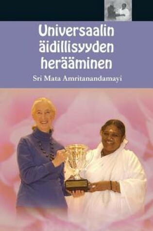 Cover of Universaalin aidillisyyden heraaminen