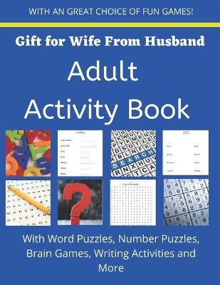 Book cover for Gift for Wife from Husband Puzzle Adult Activity Book