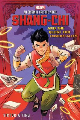 Book cover for Shang-Chi and the Quest for Immortality
