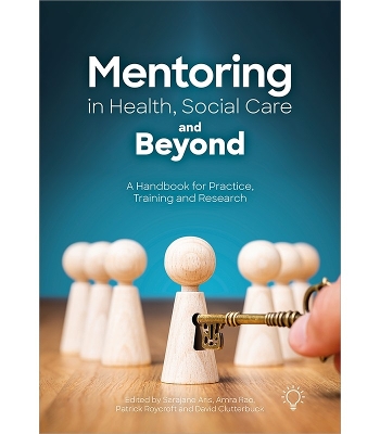 Book cover for Mentoring in Health, Social Care and Beyond