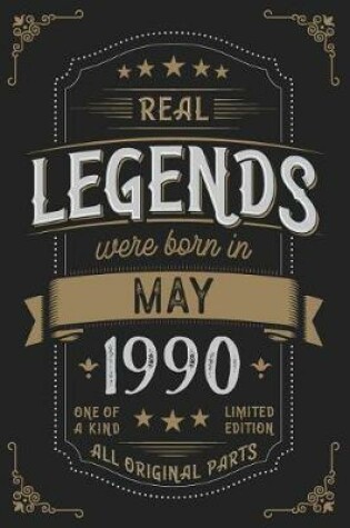 Cover of Real Legendes were born in May 1990