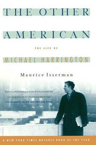 Cover of The Other American The Life Of Michael Harrington