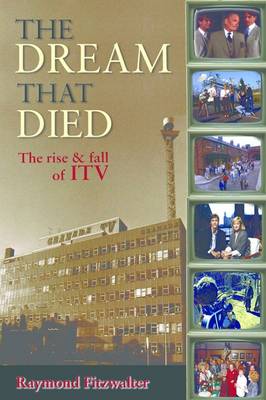 Book cover for The Dream That Died