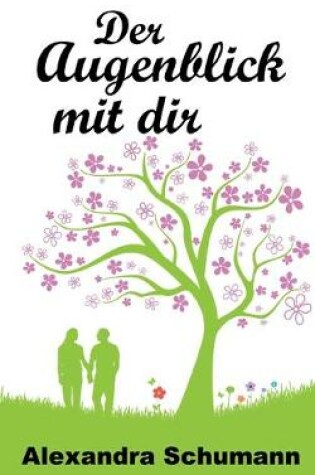 Cover of Der Augenblick mit dir