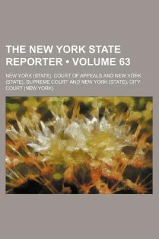 Cover of The New York State Reporter (Volume 63)