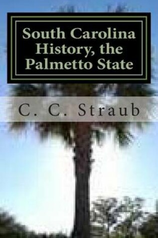 Cover of South Carolina History, the Palmetto State