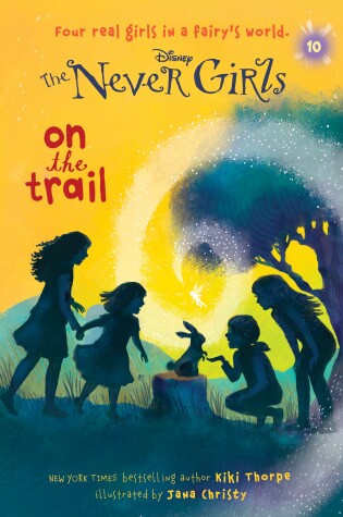 Cover of On the Trail (Disney: The Never Girls)