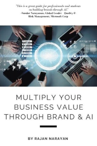 Cover of Multiply Your Business Value Through Brand & AI