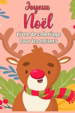 Cover of Livre de coloriage joyeux No�l pour les enfants 4-8