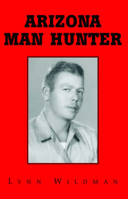 Cover of Arizona Man Hunter
