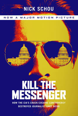 Book cover for Kill the Messenger