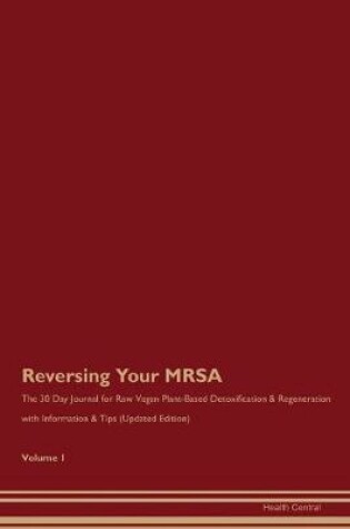 Cover of Reversing Your MRSA