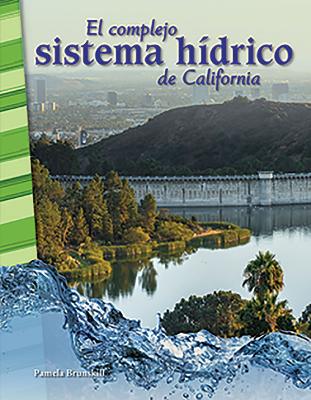 Cover of El complejo sistema hídrico de California